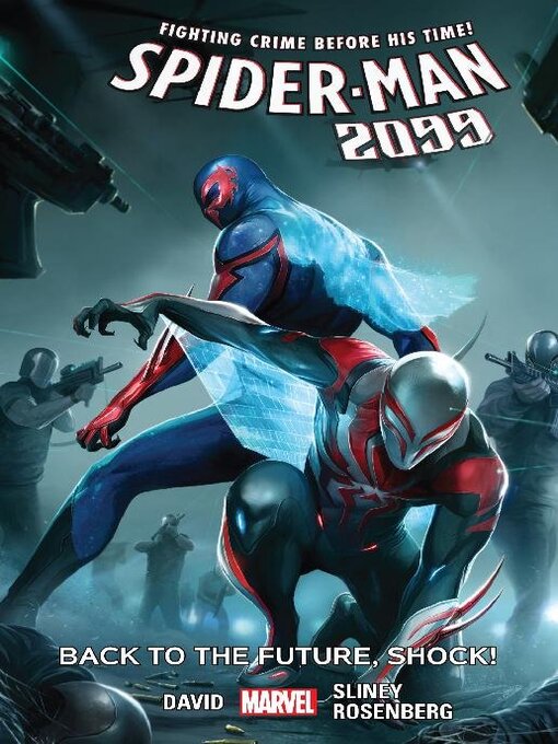 Title details for Spider-Man 2099 Volume 7 Back To Future Shock! by Peter David - Available